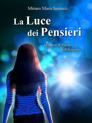 cover image of La Luce dei Pensieri